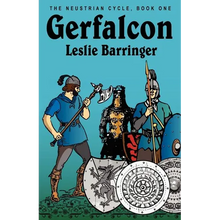 Gerfalcon: The Neustrian Cycle, Book One