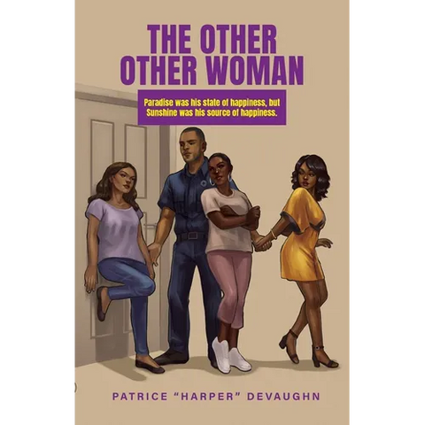 The Other Other Woman: Paradise was his state of happiness, but Sunshine was his source of happiness.