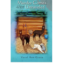 Murder Comes Unraveled: A Flock and Fiber Mystery