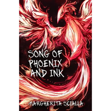 Song of Phoenix and Ink (Black and White Edition) - Paperback