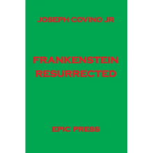 Frankenstein Resurrected - Paperback