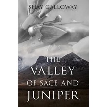 The Valley of Sage and Juniper - Paperback