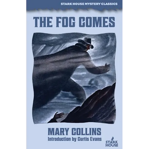 The Fog Comes