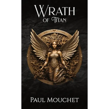Wrath of Titan: A Fantasy Adventure - Hardcover