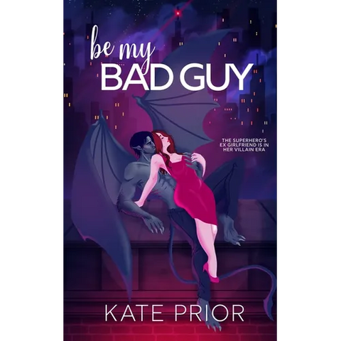Be My Bad Guy