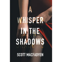 A Whisper in the Shadows