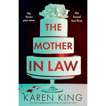 The Mother-in-Law: An utterly gripping psychological suspense novel