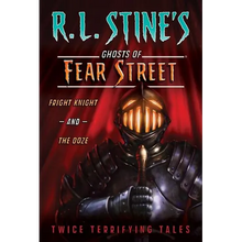 Fright Knight and the Ooze: Twice Terrifying Tales - Paperback