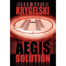 The Aegis Solution - Hardcover