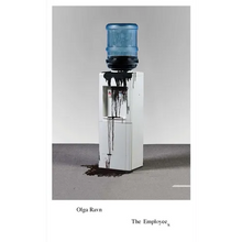 The Employees: A Workplace Novel of the 22nd Century