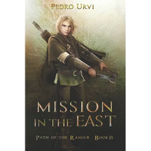 Mission in the East: (Path of the Ranger Book 14)
