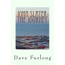 John Slater: The Journey: My Truck in Heaven