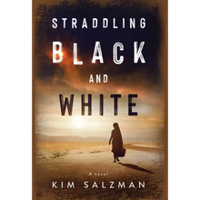 Straddling Black and White - Hardcover
