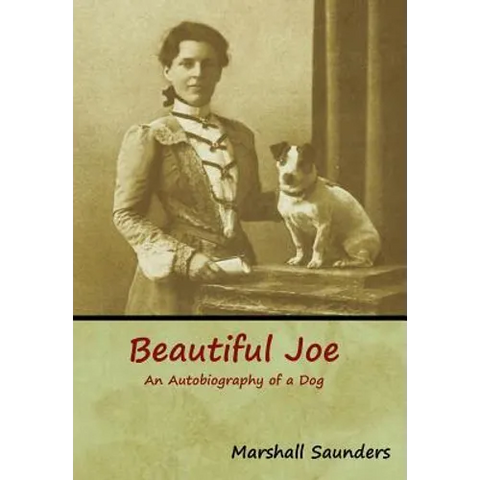 Beautiful Joe: An Autobiography of a Dog