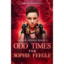 Odd Times for Sophie Feegle - Paperback