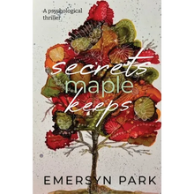 Secrets Maple Keeps