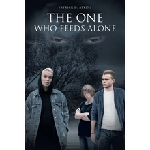 The One Who Feeds Alone - Paperback