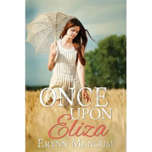 Once Upon Eliza: a Carrington Springs novel
