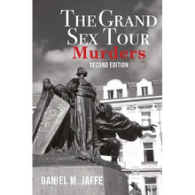 The Grand Sex Tour Murders