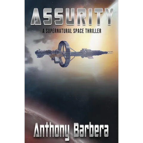 Assurity: A Space Thriller