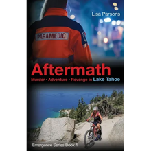 Aftermath: Murder - Adventure - Revenge in Lake Tahoe - Paperback