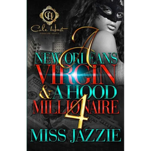 A New Orleans Virgin & A Hood Millionaire 4: The Finale - Paperback