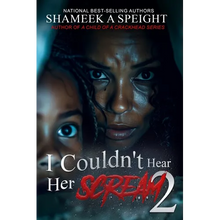 I Couldn't Hear Her Scream 2 - Paperback