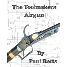 The Toolmakers Airgun - Paperback