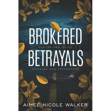 Brokered Betrayals - Paperback