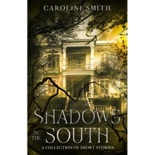 Shadows in the South - Paperback