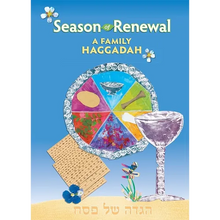 Season of Renewal: A Family Haggadah