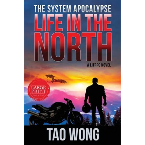 Life in the North: A LitRPG Apocalypse: The System Apocalyse: Book 1