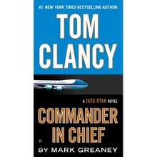 Tom Clancy: Commander in Chief - Mass Market Paperbound