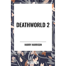 Deathworld 2