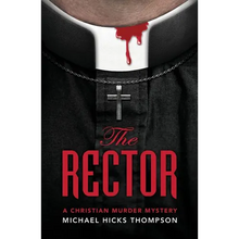 The Rector: A Christian Murder Mystery