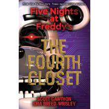 The Fourth Closet: Five Nights at Freddy's (Original Trilogy Book 3) - Paperback