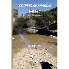 Secrets of Shadow Valley: The Beginning - Paperback