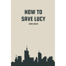 How to save Lucy - Paperback