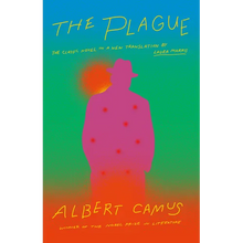 The Plague: A New Translation by Laura Marris