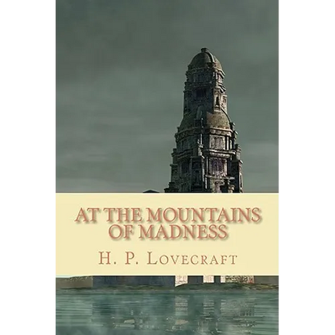 At the Mountains of Madness