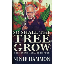 So Shall The Tree Grow