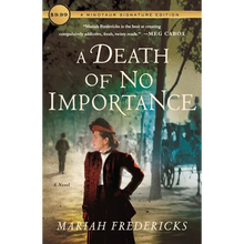 A Death of No Importance