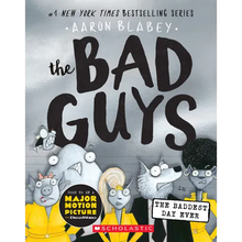 The Bad Guys in the Baddest Day Ever (the Bad Guys #10): Volume 10