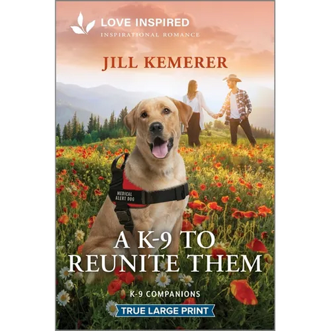 A K-9 to Reunite Them: An Uplifting Inspirational Romance