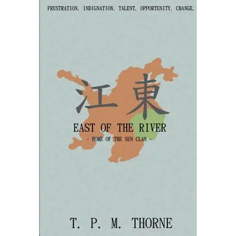 East of the River: Home of the Sun Clan