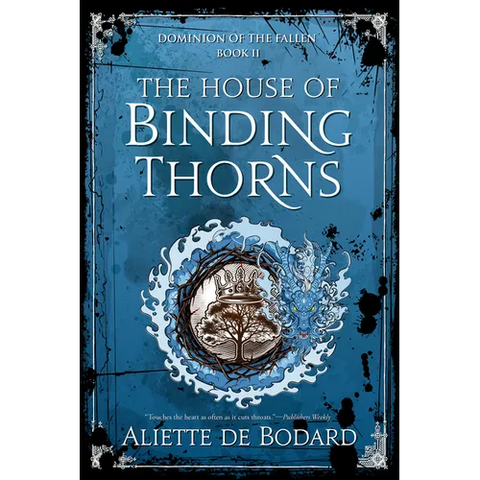 The House of Binding Thorns