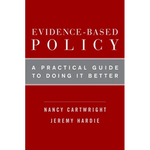 Evidence-Based Policy: A Practical Guide to Doing It Better - Paperback