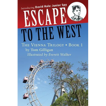 Escape to the West: Introducing David Hale: Junior Spy