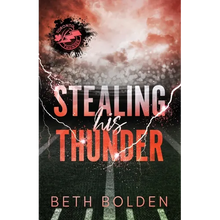 Stealing His Thunder (Discreet Edition)