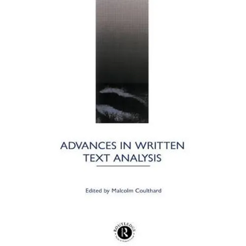 Advances in Written Text Analysis
